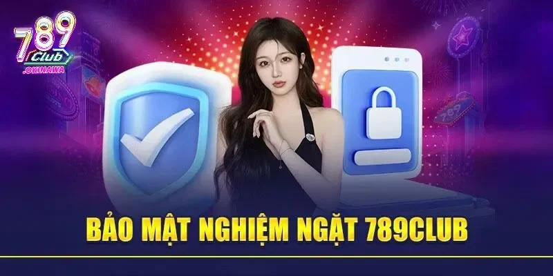 Thông tin về chính sách bảo mật 789Club